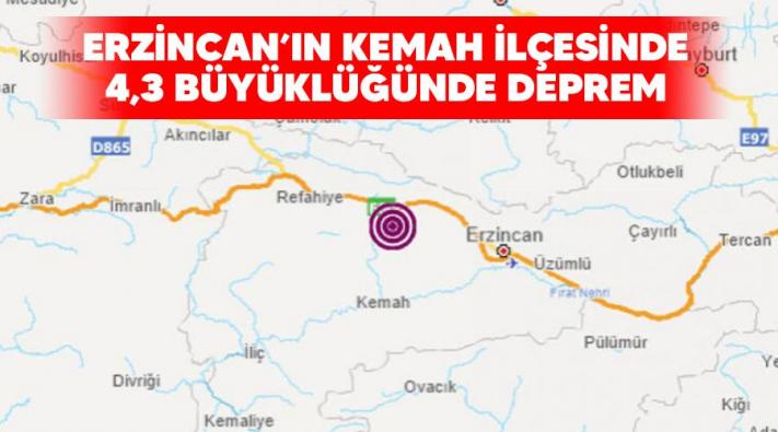 <Erzincan’ın Kemah ilçesinde 4,3 büyüklüğünde deprem.....