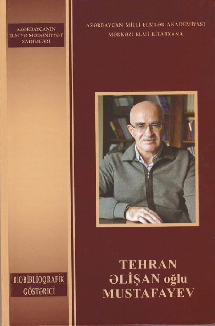 <Ədəbiyyatşünas alim Tehran Mustafayevin biobiblioqrafik göstəricisi çapdan çıxıb.....