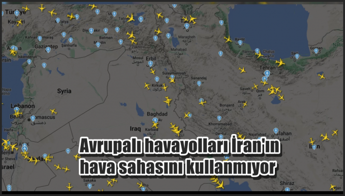 <Avrupalı havayolları İran’ın hava sahasını kullanmıyor