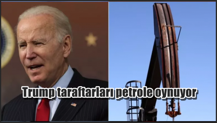 <Trump taraftarları petrole oynuyor