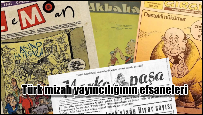 Türk mizah yayıncılığının efsaneleri