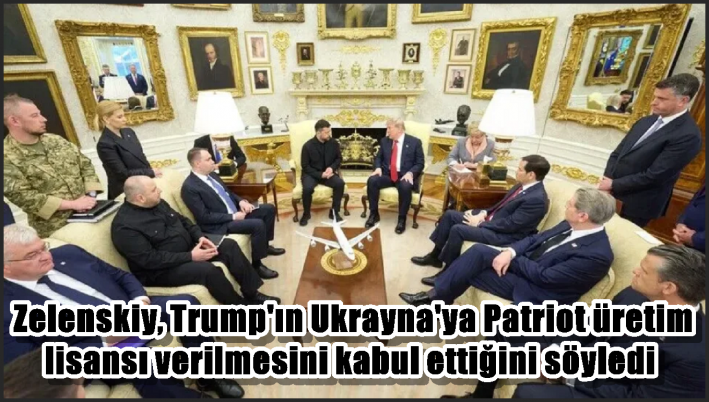 <Zelenskiy, Trump’ın Ukrayna’ya Patriot üretim lisansı verilmesini kabul ettiğini söyledi