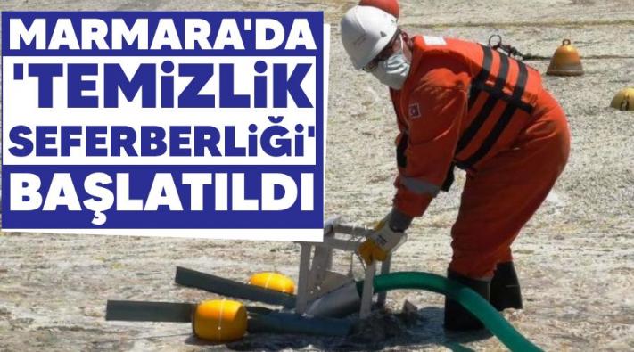 <Marmara’da ’Temizlik Seferberliği’ başlatıldı.....