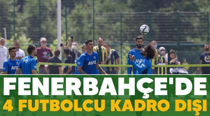 <Fenerbahçe’de 4 futbolcu kadro dışı.....
