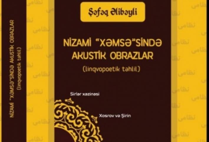<“Nizami Gəncəvi İli” çərçivəsində Ədəbiyyat Muzeyi əməkdaşının yeni kitabı nəşr edilib.....