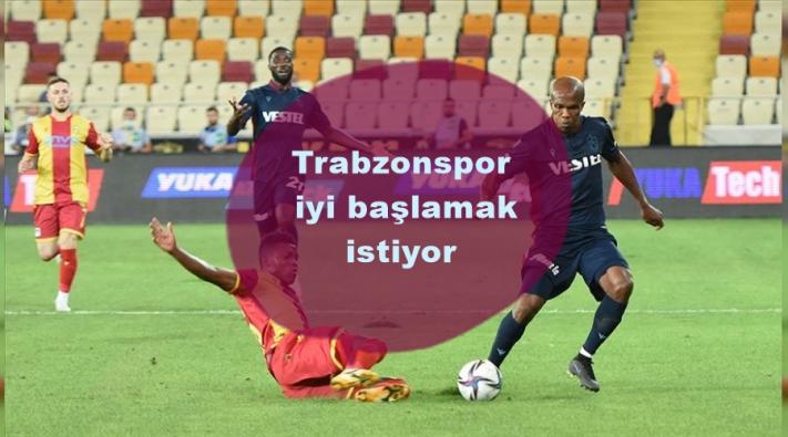 <Trabzonspor iyi başlamak istiyor.....