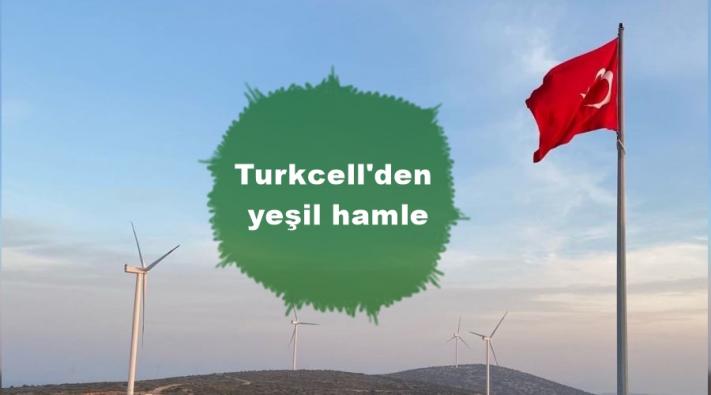 Turkcell’den yeşil hamle.....
