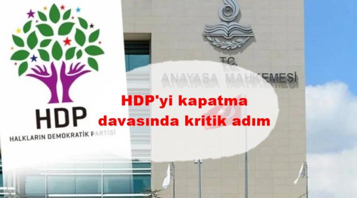 HDP’yi kapatma davasında kritik adım.....