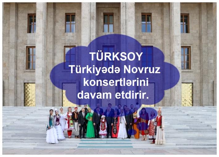 <TÜRKSOY Türkiyədə Novruz konsertlərini davam etdirir.....