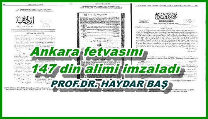 <Ankara fetvasını 147 din alimi imzaladı.....