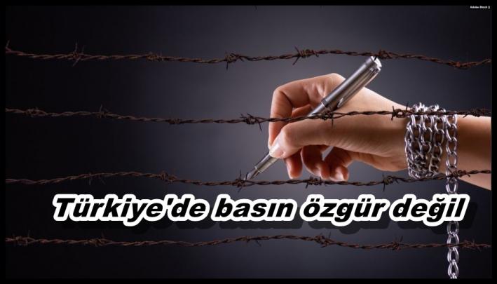 <Türkiye’de basın özgür değil.....