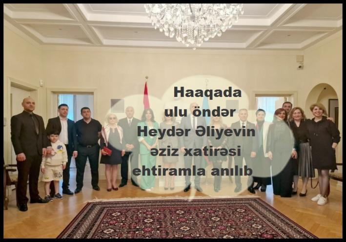 <Haaqada ulu öndər Heydər Əliyevin əziz xatirəsi ehtiramla anılıb.....