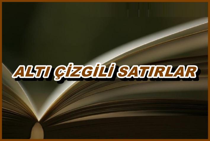 <ALTI ÇİZGİLİ SATIRLAR -50-