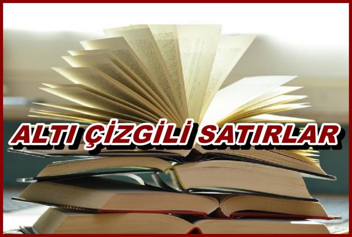 ALTI ÇİZGİLİ SATIRLAR -52-