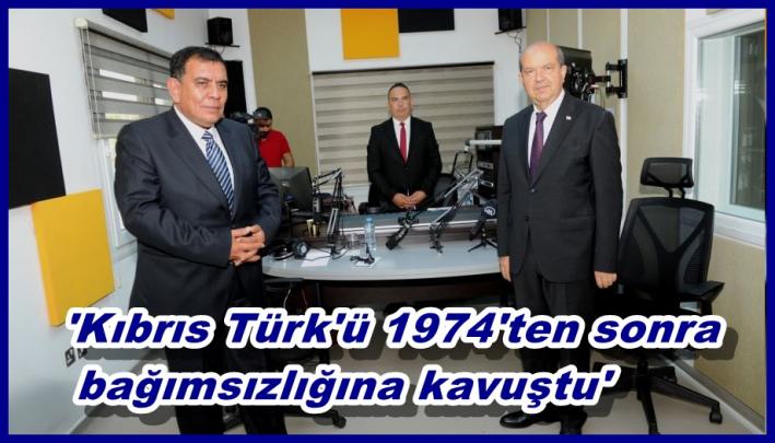 <’Kıbrıs Türk’ü 1974’ten sonra bağımsızlığına kavuştu’