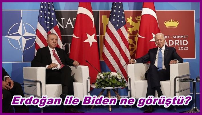 Erdoğan ile Biden ne görüştü?
