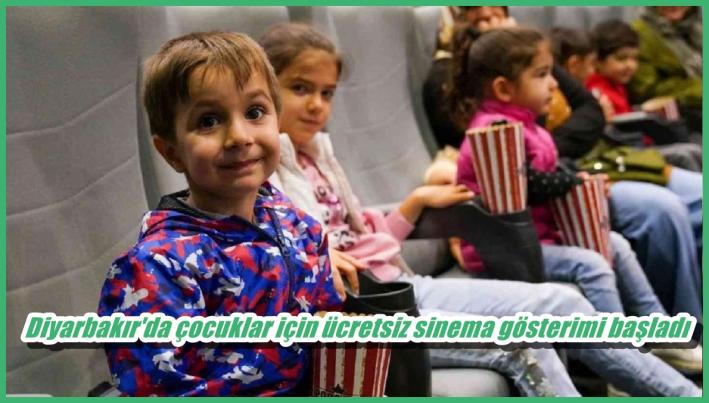 <Diyarbakır’da çocuklar için ücretsiz sinema gösterimi başladı.....