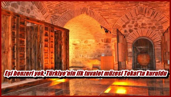 Eşi benzeri yok, Türkiye’nin ilk tuvalet müzesi Tokat’ta kuruldu....