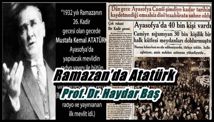 <Ramazan’da Atatürk.....