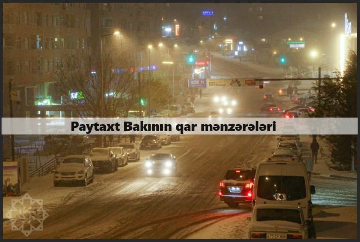 <Paytaxt Bakının qar mənzərələri.....
