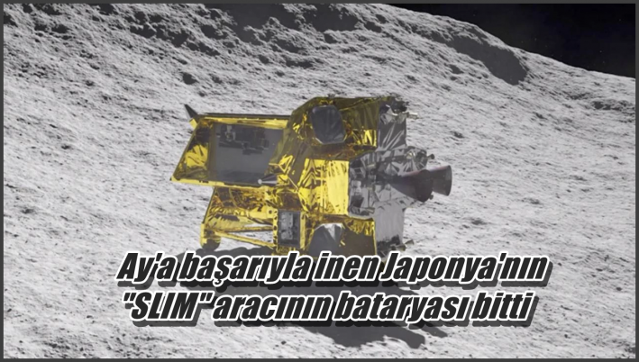 <Ay’a başarıyla inen Japonya’nın ”SLIM” aracının bataryası bitti