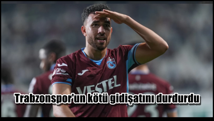 <Trabzonspor’un kötü gidişatını durdurdu