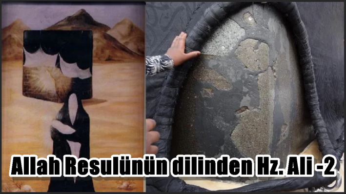 <Allah Resulünün dilinden Hz. Ali -2