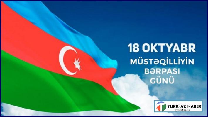 18 oktyabr- Müstəqilliyin bərpası günüdür…..