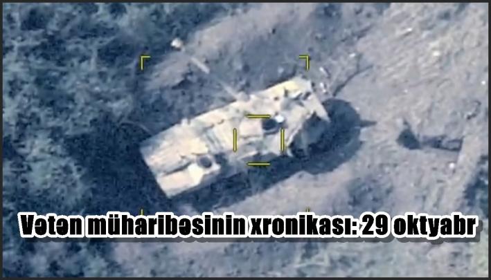 Vətən müharibəsinin xronikası: 29 oktyabr